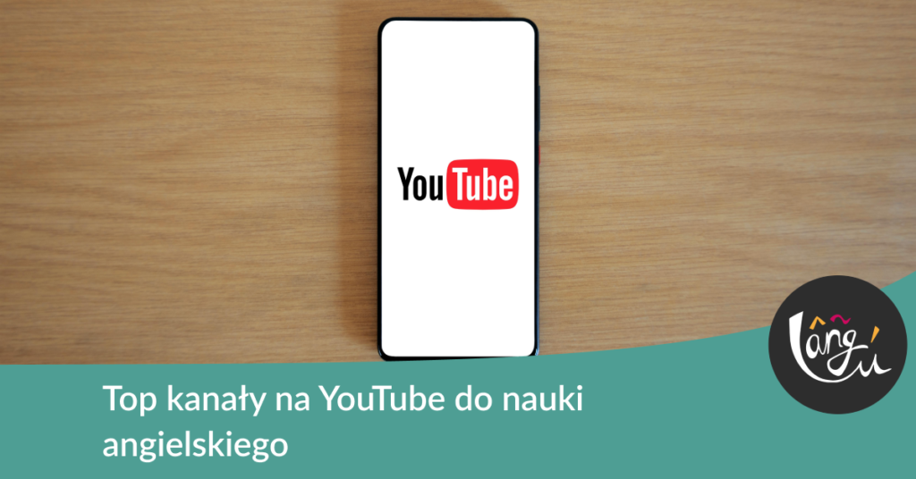 Top kanały na YouTube do nauki angielskiego