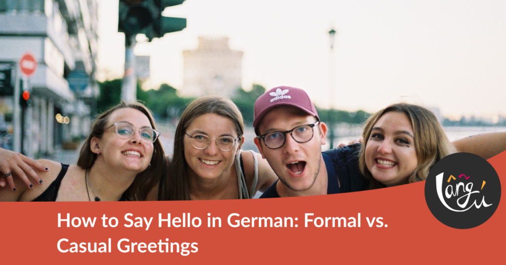 Group of young friends smiling and enjoying a day out in the city center. Hello in German.